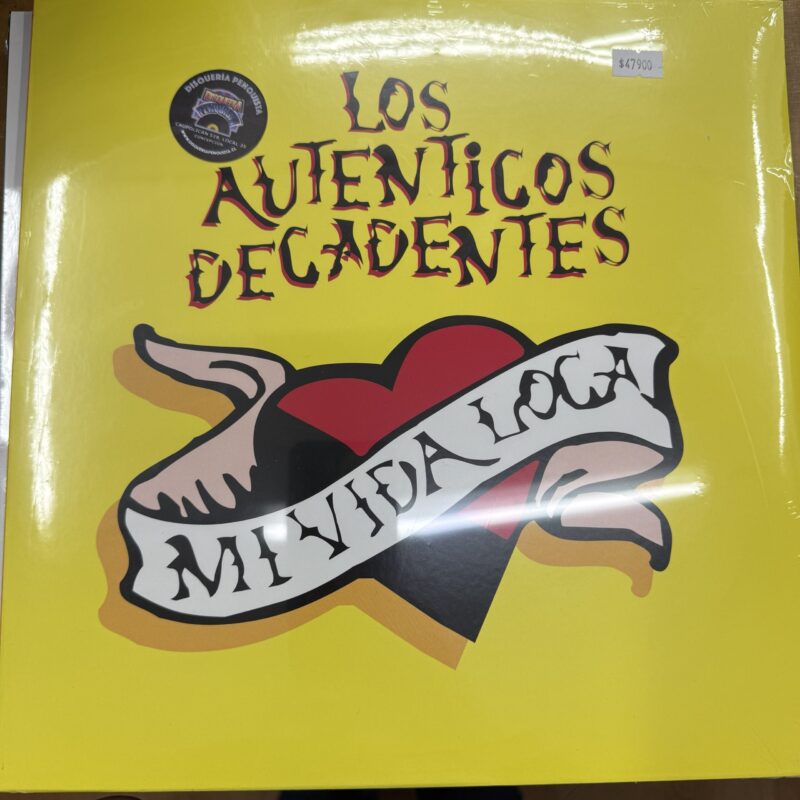Los Autenticos Decadentes / Mi vida Loca