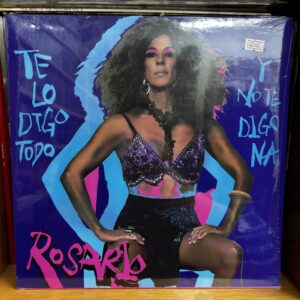 Rosario | te lo digo todo y no te digo na