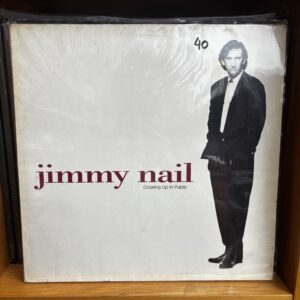 Jimmy nail | growing up in public