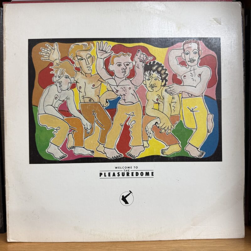 Frankie Goes to Holywood / Welcome to the Pleasuredome
